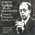 Rudolf Serkin joue Beethoven : Variations Diabelli.