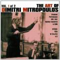 L'Art de Dimitri Mitropoulos, vol. 1 et 2 : Performances radiophoniques 1941-1957.