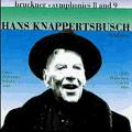 Bruckner : Symphonies n 8 et 9. Knappertsbusch.