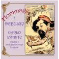 Hommage  Debussy : uvres pour piano. Grante.