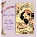Hommage  Debussy : uvres pour piano. Grante.