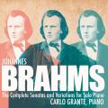 Brahms : Intgrale des sonates et variations pour piano seul. Grante.