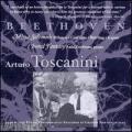 Beethoven : Missa Solemnis - Fantaisie chorale. Milanov, Castagna, Bjrling, Dorfman, Toscanini.
