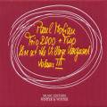 Paul Motian Trio 2000 + Two : Live at the Village Vanguard (Volume 3)