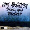 Hans Abrahamsen : Zhlen und Erzhlen