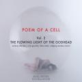 Poem of a cell, vol. 2 : The flowing Light of the Godhead. Winter, Bern, Zapico, Kläsener, Weeks.