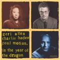 Geri Allen, Charlie Haden & Paul Motian : In the Year of the Dragon. [Vinyle]