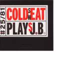 Cold Sweat : Plays J. B.