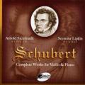 Schubert: Works for Violin & Piano  Steinhardt, Lipkin