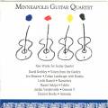 Kechley, Brouwer, Bassett, Sekiya, Hovda : Chamber Music from the Minneapolis Guitar Quartet