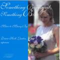 Something Borrowed, Something Blue