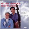 Ramsier : Miller & Ramsier play Ramsier