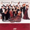 Ewazen : Sejong Plays Ewazen