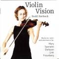 Mary, Saariaho, Olofsson : Violin Vision