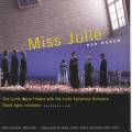 Rorem : Miss Julie