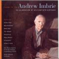 Imbrie, Davidovsky, Helps : A Tribute to Andrew Imbrie