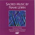 Lewin : Sacred Music