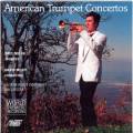 Roskott, Green, Bradshaw : American Trumpet Concertos