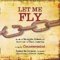 De Cormier, Mckayle : Let Me Fly - Music of Struggle, Solace & Survival in Black America