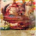 Henze, Golove : Thoughts & Dreams