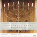Mendelssohn, Bach, Price : Sevenfold Gifts