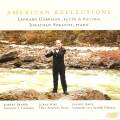 Beaser, Foss : American Reflections : Leonard Garrison, flute