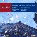 Larry Bell : Unchanging Love