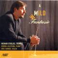 Stephenson, Morales, Ewazen : Richard Stoelzel : A Mild Fantasie