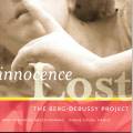 Debussy, Martin : Innocence Lost : The Berg-Debussy Project