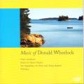 Wheelock : Music of Donald Wheelock