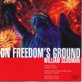 Schuman : On Freedom's Ground