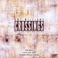 Crossings: Music for Piano & Strings