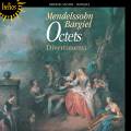Mendelssohn, Bargiel : Octuors. Ensemble Divertimenti.