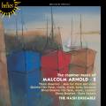 Malcolm Arnold : Musique de chambre, vol. 3. The Nash Ensemble.