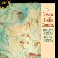 Enescu : Sonates pour violon. Oprean.