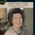 Mahler : Lieder de jeunesse. Baker, Parsons.