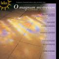 O Magnum misterium : Nols et chants sacrs du 20e sicle
