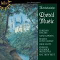 Flix Mendelssohn : Musique chorale