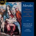 Cristobal de Morales : Missa Queramus cum pastoribus