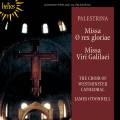 Giovanni Pierluigi da Palestrina : Messes O rex gloriae & Viri Galilaei