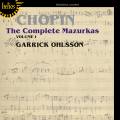 Chopin : Intgrale des mazurkas, vol. 1. Ohlsson.