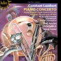 Constant Lambert : Concerto pour piano. Hawthorne, Brown, Langridge, Friend.