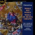 Palestrina : Missa De beata virgine - Missa Ave Maria. O'Donnell.