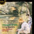 Chausson, d'Indy : Quatuors  cordes. Quatuor chiligirian.