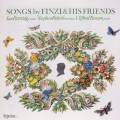 Gerald Finzi : Chansons de Finzi & ses amis