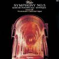 Charles Marie-Widor : Symphonies pour orgue