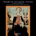 Christopher Tye : Musique chorale sacre. Hill.