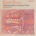 Gabriel'S Greeting MedievaL English Christmas Music