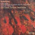Schnittke : Piano Quintet, Three Madrigals, Serenade, String Trio