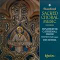 Sir Charles Villiers Stanford : Musique chorale sacre - volume 3